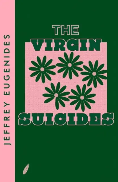 The Virgin Suicides By Jeffrey Eugenides 1
