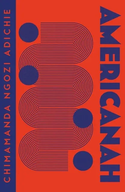 Americanah By Chimamanda Ngozi Adichie 1