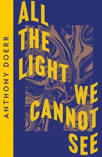 All The Light We Cannot See By Anthony Doerr 1