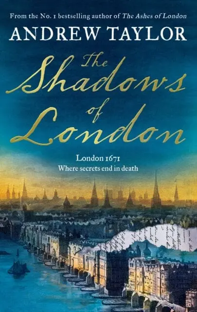 The Shadows Of London By Andrew Taylor 1
