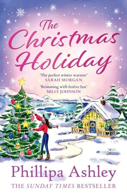 The Christmas Holiday By Phillipa Ashley 1