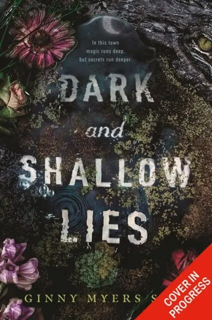 Dark And Shallow Lies By Ginny Myers Sain 1