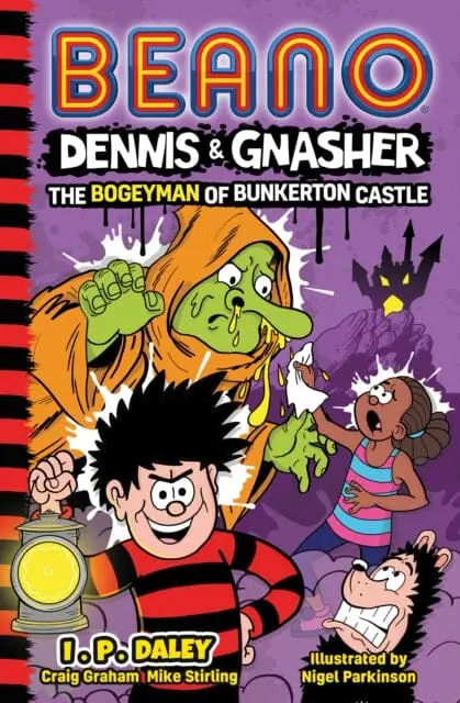 Beano Dennis & Gnasher: The Bogeyman Of Bunkerton Castle By Beano Studios 1