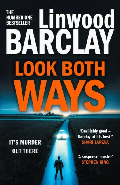 Look Both Ways By Linwood Barclay 1