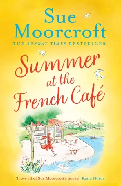 Summer At The French Cafe By Sue Moorcroft 1