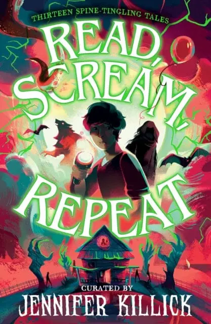 Read, Scream, Repeat By Jennifer Killick 1