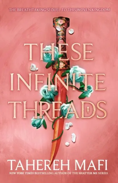 These Infinite Threads By Tahereh Mafi 1