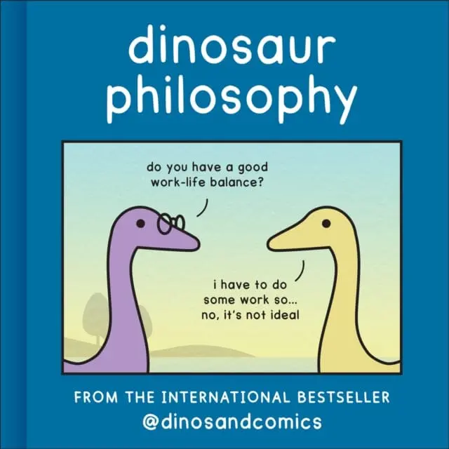 Dinosaur Philosophy By James Stewart 1