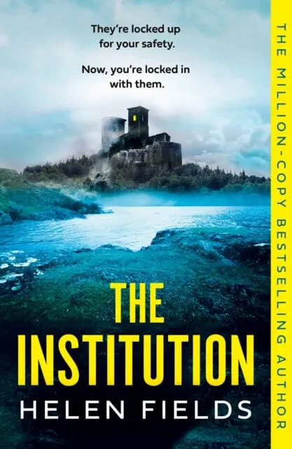 The Institution By Helen Fields 1