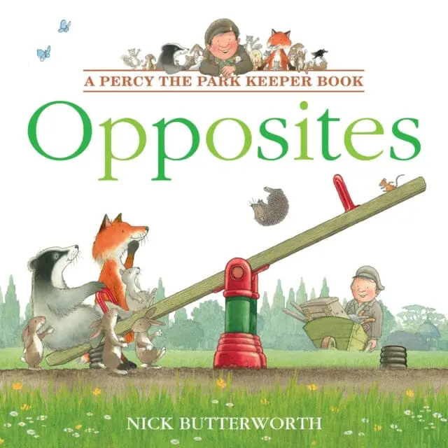 Opposites By Nick Butterworth 1