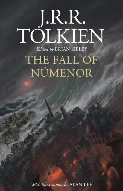 The Fall Of Numenor : And Other Tales From The Second Age Of Middle-Earth 1