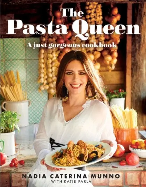 The Pasta Queen : A Just Gorgeous Cookbook 1