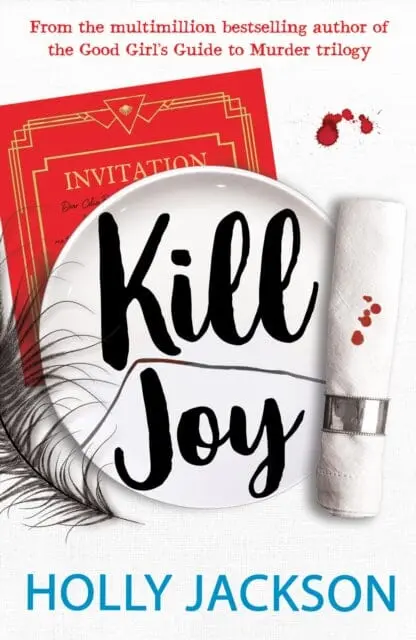 Kill Joy By Holly Jackson 1