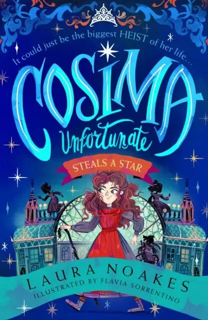 Cosima Unfortunate Steals A Star By Laura Noakes 1