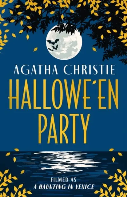 Hallowe'en Party : Filmed As A Haunting In Venice By Agatha Christie 1
