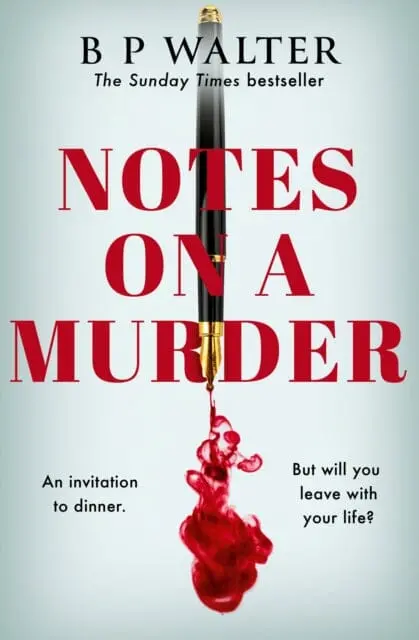 Notes On A Murder By B P Walter 1