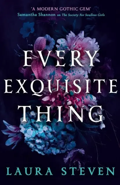 Every Exquisite Thing By Laura Steven 1