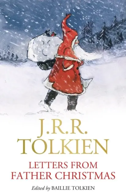 Letters From Father Christmas By J. R. R. Tolkien 1