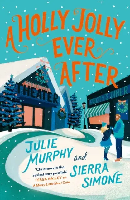 A Holly Jolly Ever After By Julie Murphy 1