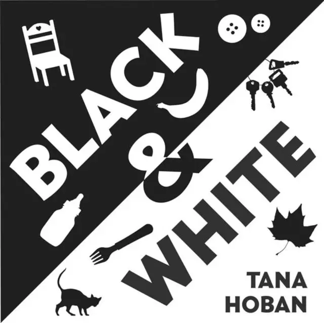 Black & White By Tana Hoban 1