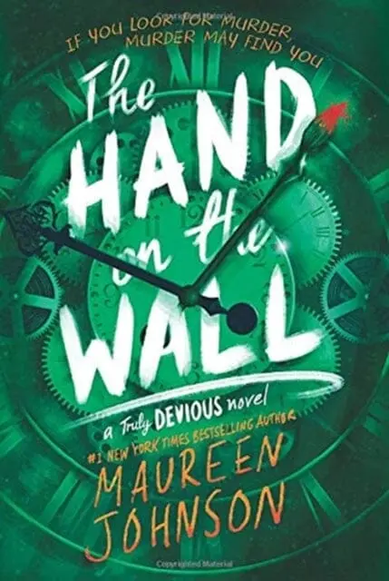 The Hand On The Wall By Maureen Johnson 1
