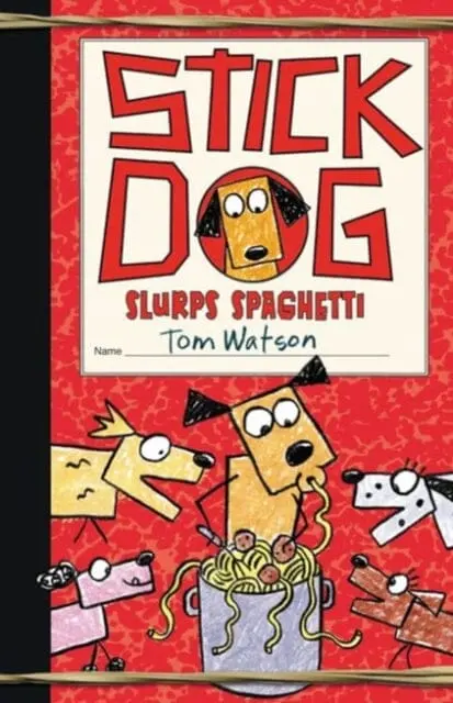Stick Dog Slurps Spaghetti By Tom Watson 1