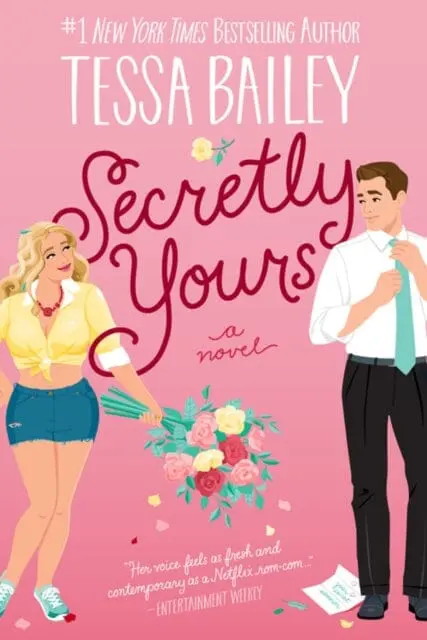 Secretly Yours : A Novel 1