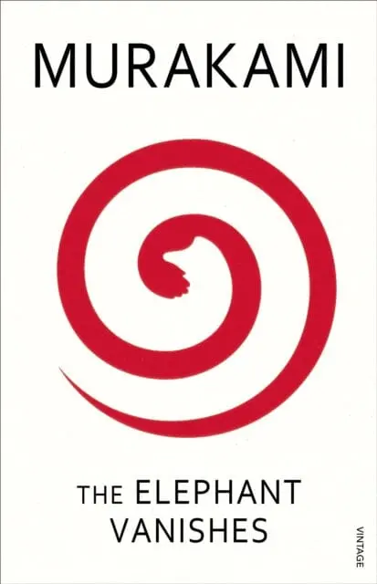 The Elephant Vanishes By Haruki Murakami 1