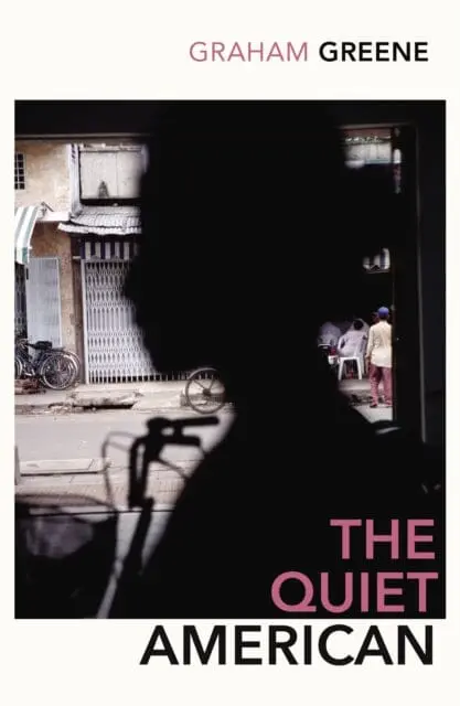 The Quiet American By Graham Greene 1