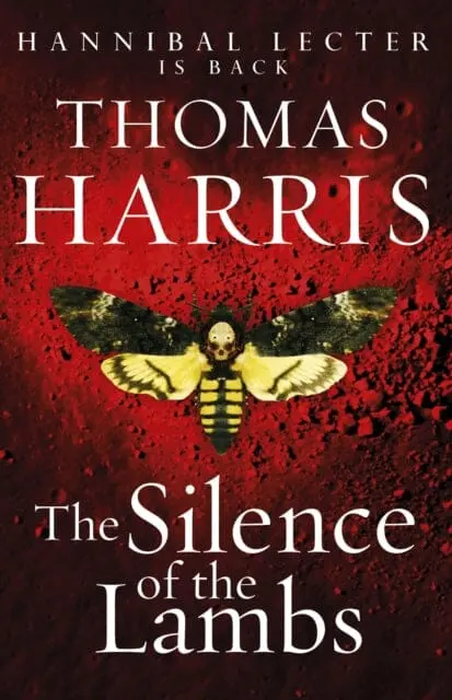 Silence Of The Lambs (Hannibal Lecter) By Thomas Harris 1