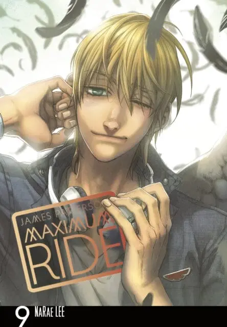 Maximum Ride: Manga Volume 9 By James Patterson 1