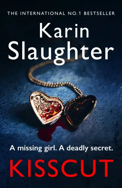 Kisscut: (Grant County Series 2) By Karin Slaughter 1