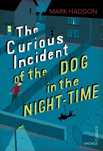 The Curious Incident Of The Dog In The Night-Time (Vintage Children's Classics) By Mark Haddon 1