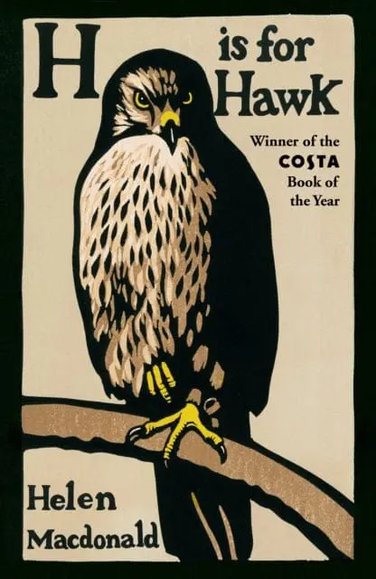 H Is For Hawk By Helen Macdonald 1