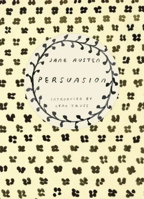 Persuasion (Vintage Classics Austen Series) : Now A Major Netflix Film 1