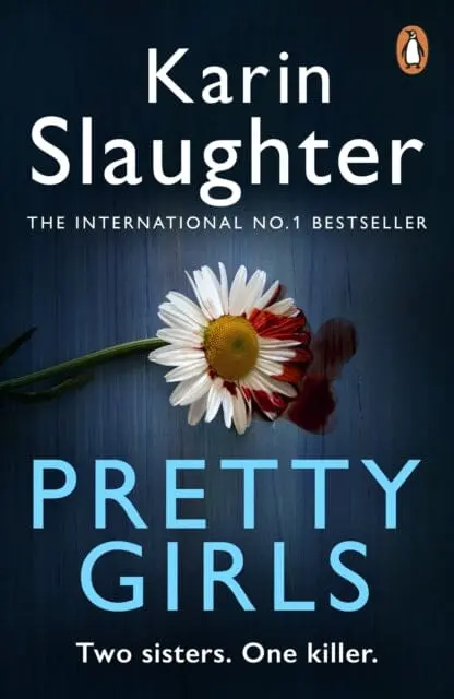 Pretty Girls By Karin Slaughter 1