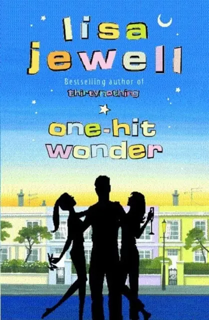 One-Hit Wonder : From The Bestselling Author Of The Night She Disappeared 1