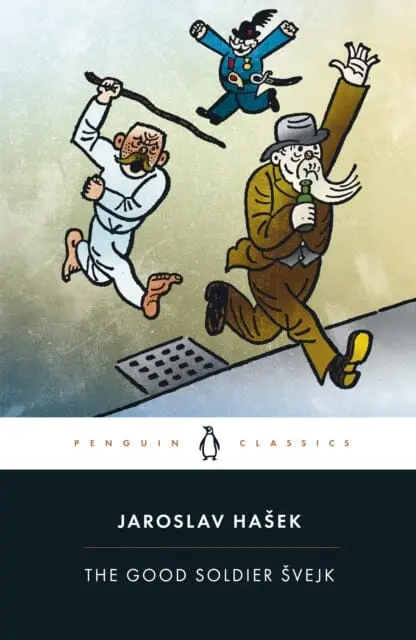 The Good Soldier Svejk By Jaroslav Hasek 1