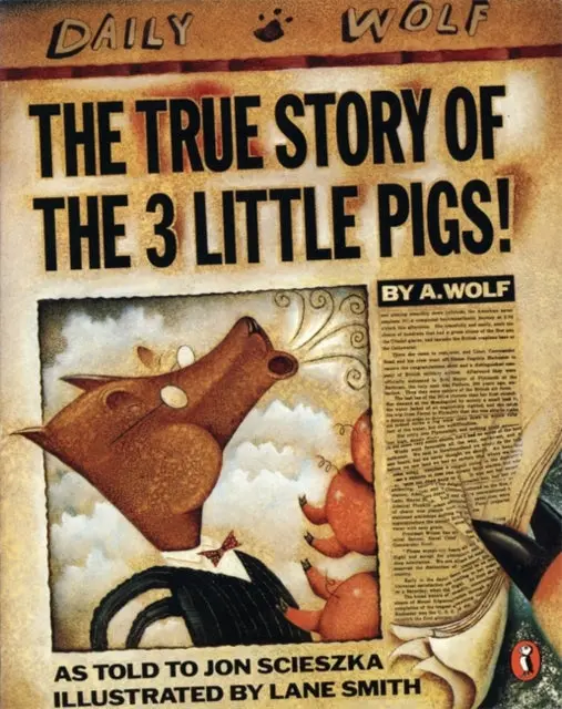 The True Story Of The Three Little Pigs By Jon Scieszka 1