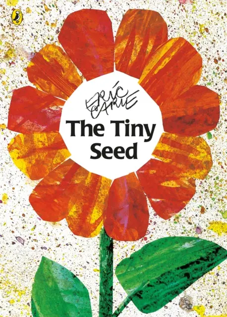 The Tiny Seed By Eric Carle 1