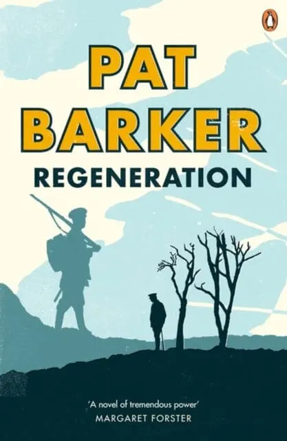 Regeneration By Pat Barker 1