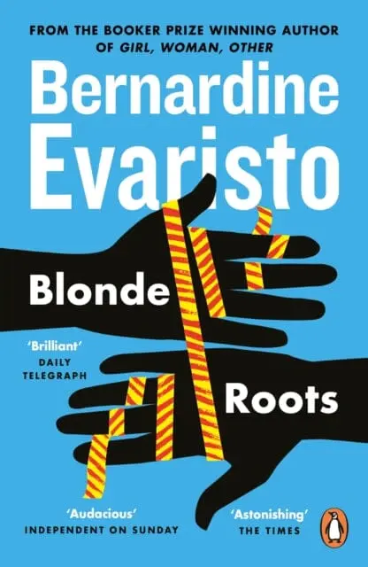 Blonde Roots By Bernardine Evaristo 1