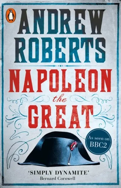 Napoleon The Great By Andrew Roberts 1