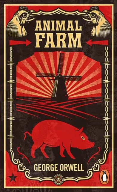 Animal Farm: The Dystopian Classic Reimagined With Cover Art By Shepard Fairey By George Orwell 1
