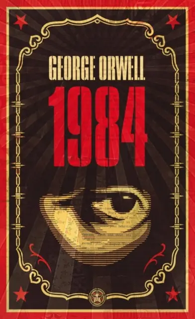 1984 By George Orwell & Shepard Fairey 1