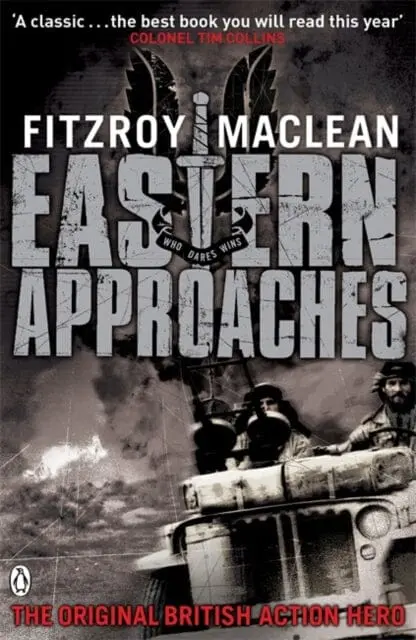 Eastern Approaches By Fitzroy Maclean 1
