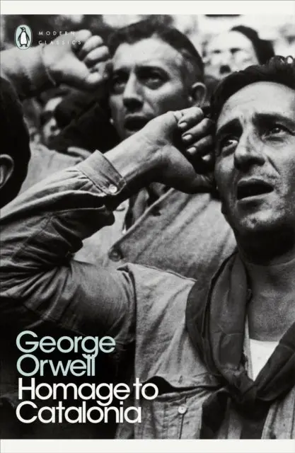 Homage To Catalonia By George Orwell 1
