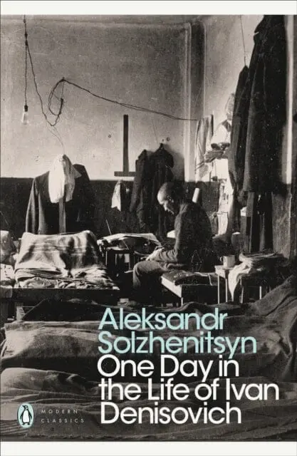 One Day In The Life Of Ivan Denisovich By Alexander Solzhenitsyn 1