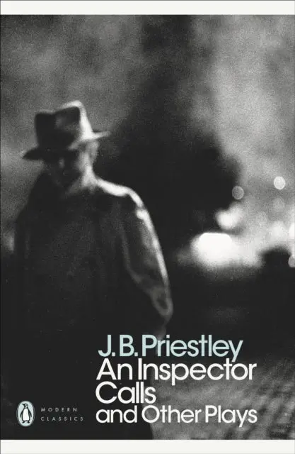 An Inspector Calls And Other Plays By J B Priestley 1