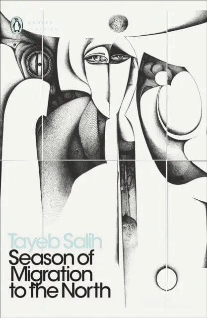 Season Of Migration To The North By Tayeb Salih 1